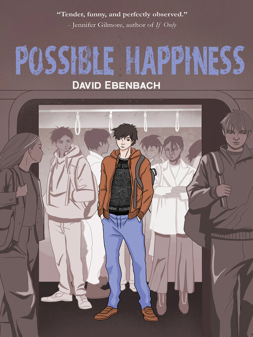 Title details for Possible Happiness by David Ebenbach - Available